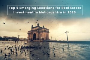 Read more about the article Top 5 Emerging Locations for Real Estate Investment in Maharashtra in 2025